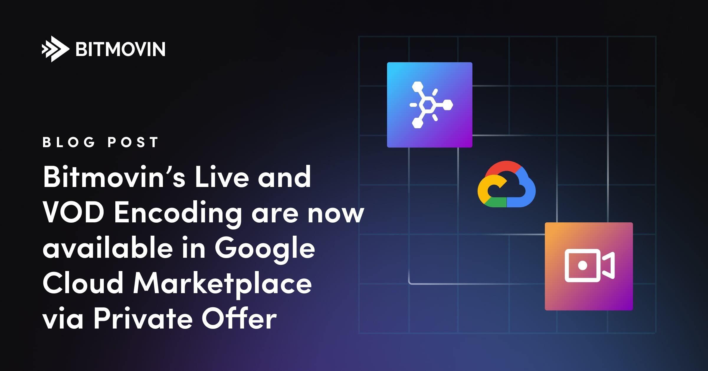 google cloud marketplace - Bitmovin