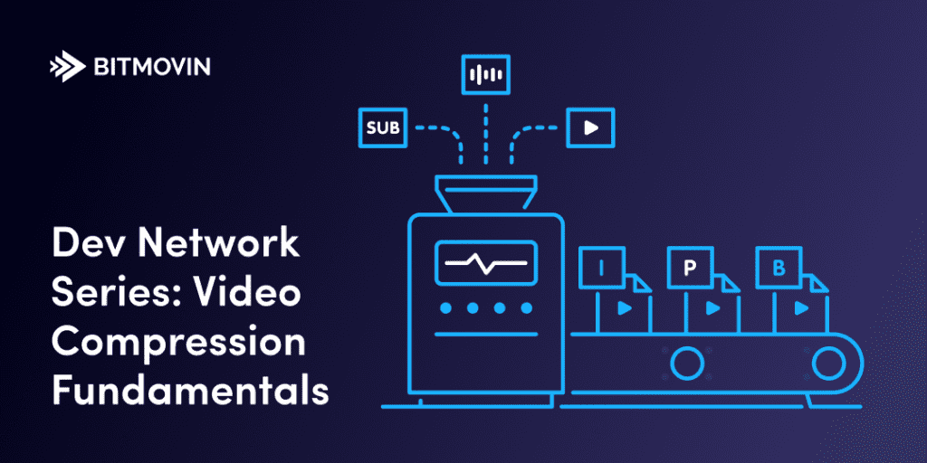 Blog-Video Compression Standards-ft