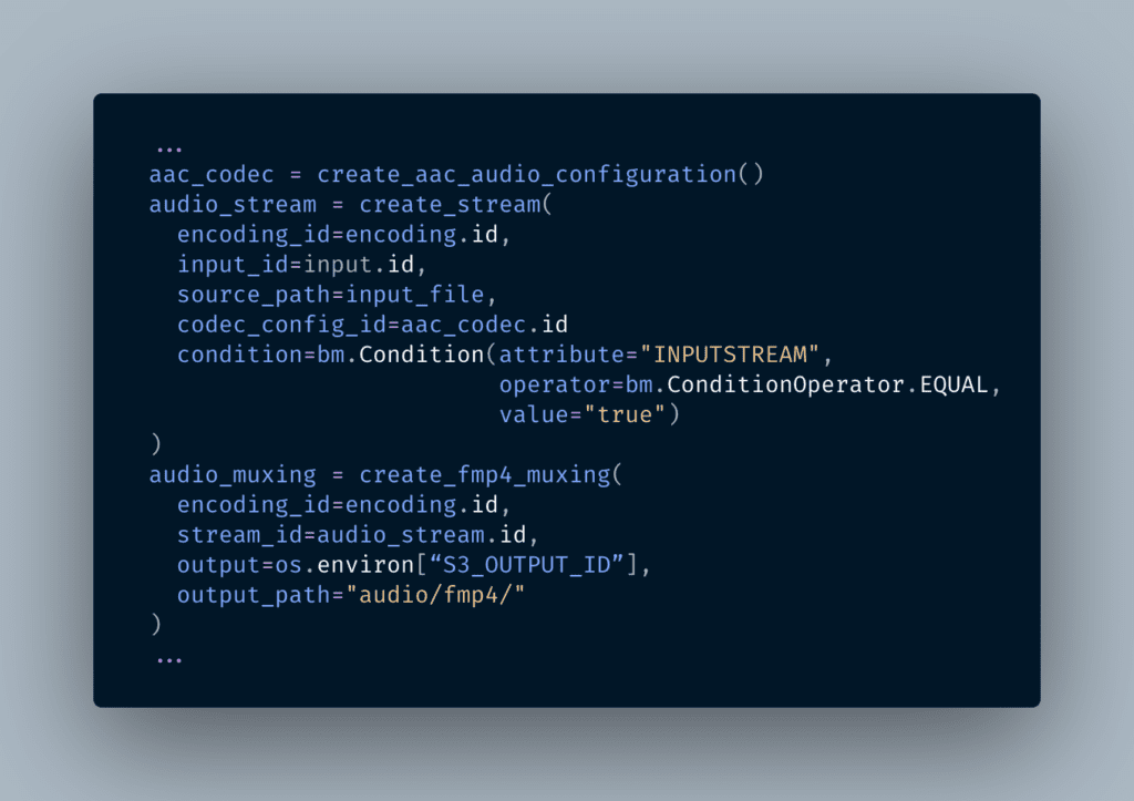 Encoding Configuration_Custom Audio_Stream Condition Input_Python Code Snippet